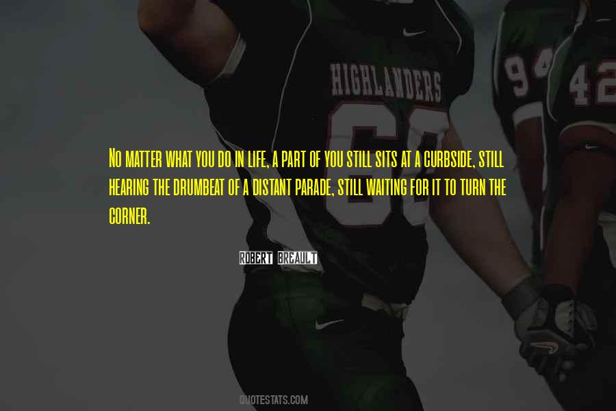 Quotes About Waiting For Your Turn #263270