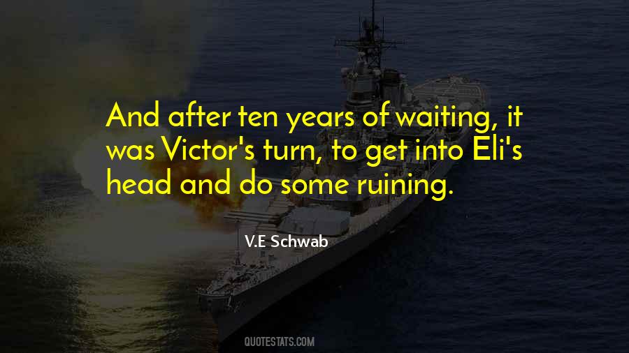 Quotes About Waiting For Your Turn #584526