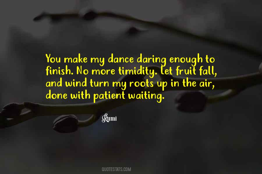 Quotes About Waiting For Your Turn #728812