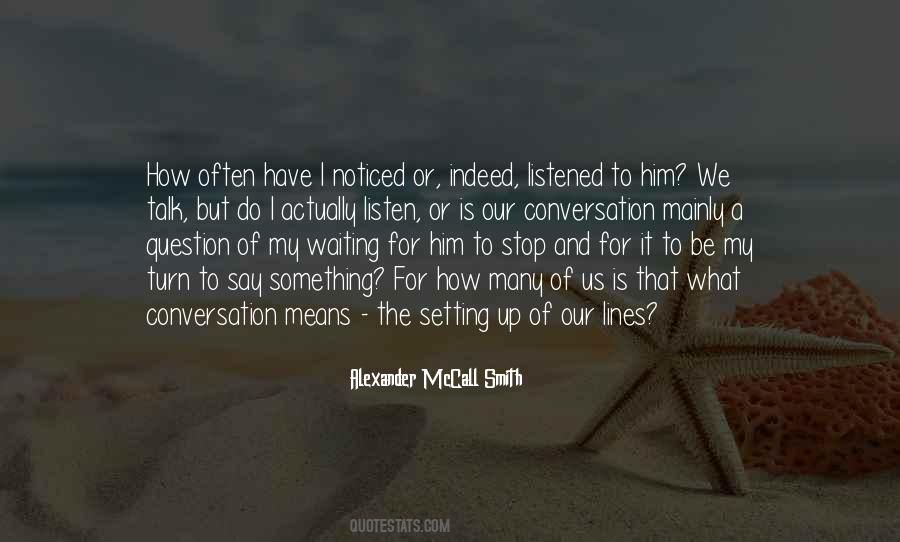 Quotes About Waiting For Your Turn #820023