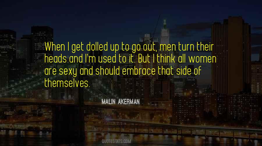 Turn Heads Quotes #1341627