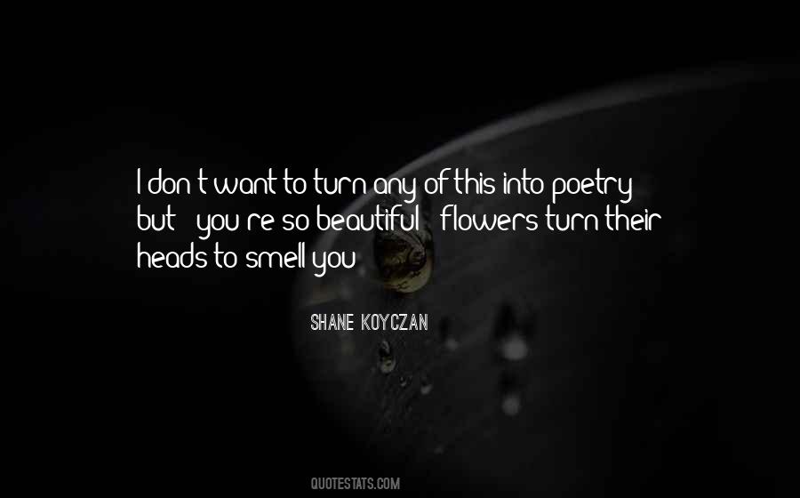 Turn Heads Quotes #1710928