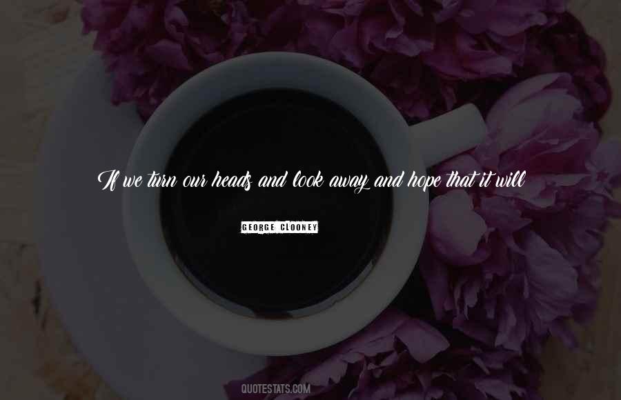 Turn Heads Quotes #297856