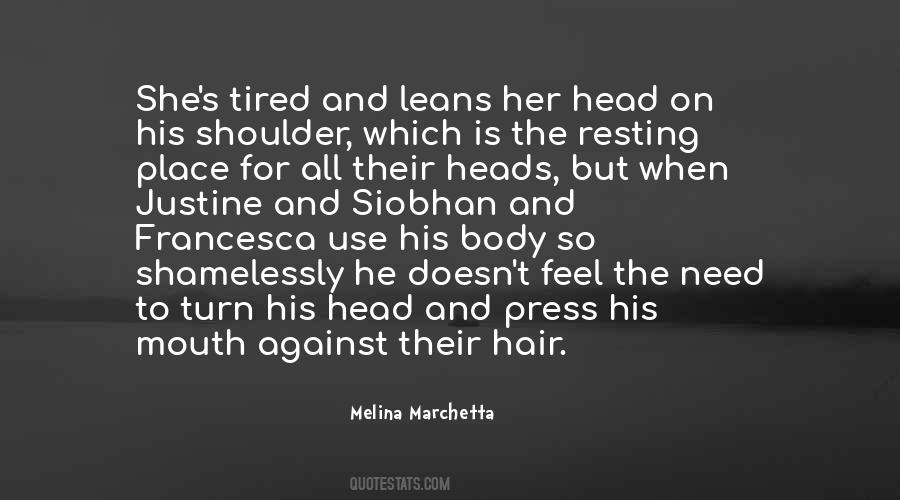 Turn Heads Quotes #408820