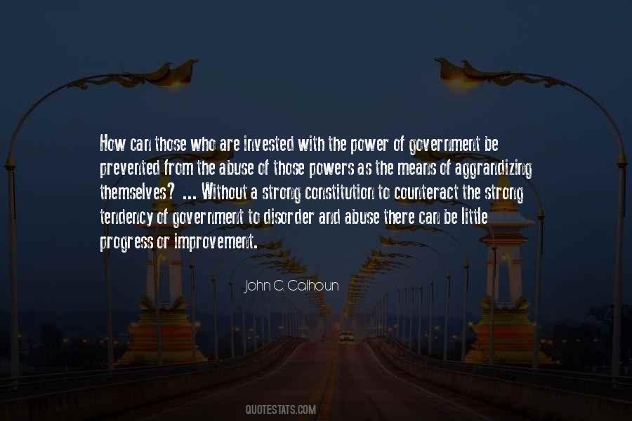 Quotes About Abuse Of Government Power #1066506