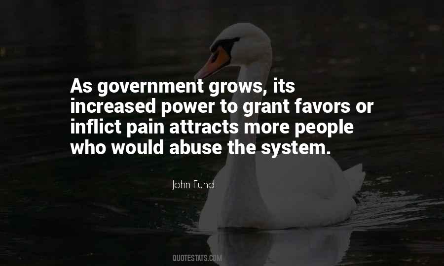 Quotes About Abuse Of Government Power #414162