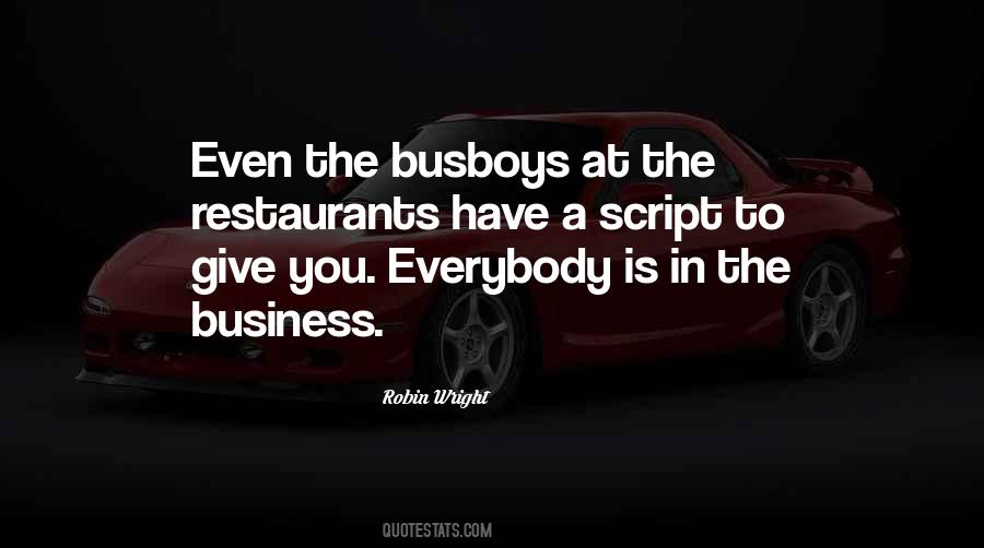 Quotes About Busboys #472201