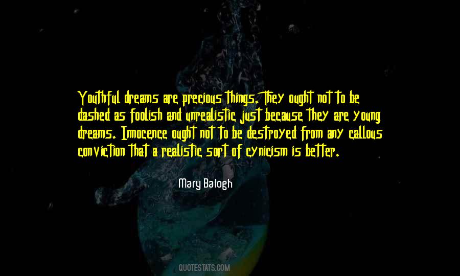 Quotes About Dashed Dreams #1272057