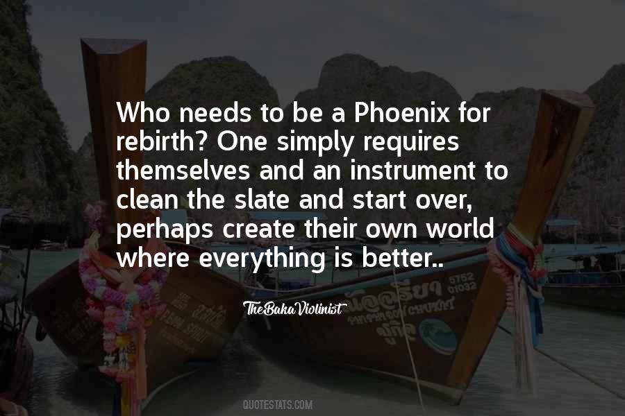 Quotes About Phoenix Rebirth #60520