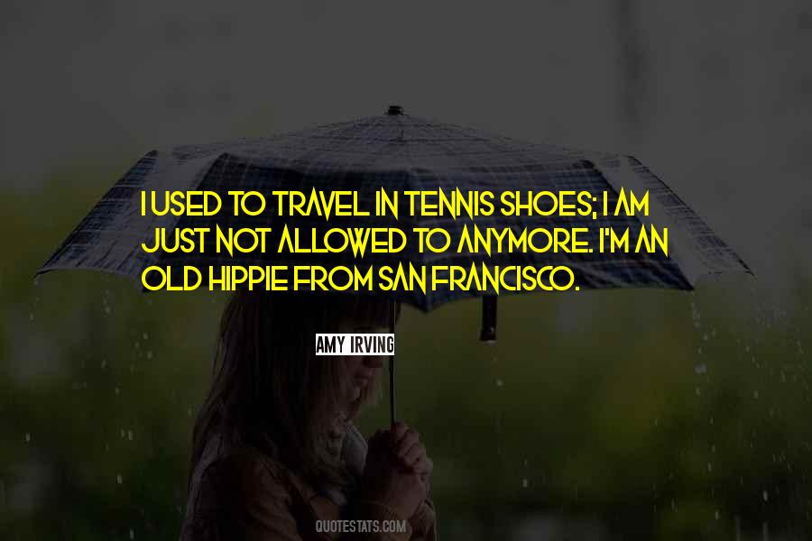 Quotes About Shoes And Travel #1690094