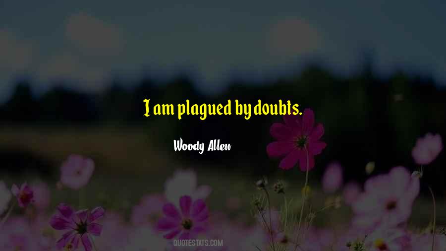 Quotes About Doubts #1324336