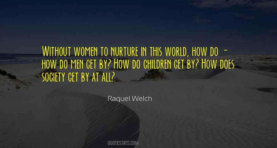 Women Nurture Quotes #1672282