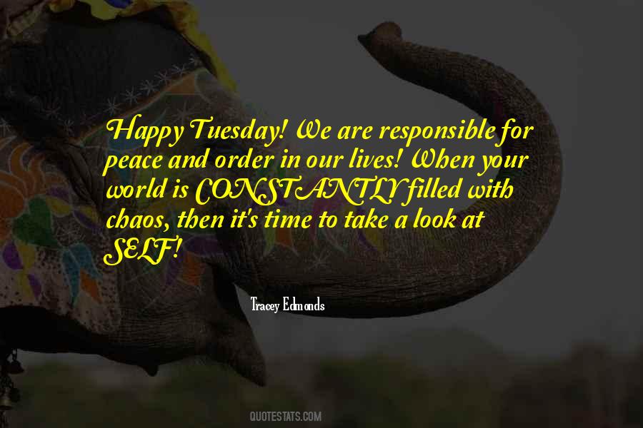 Quotes About Tuesday #1409032