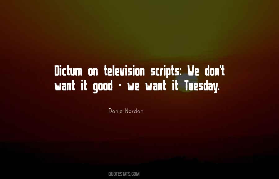 Quotes About Tuesday #1638237