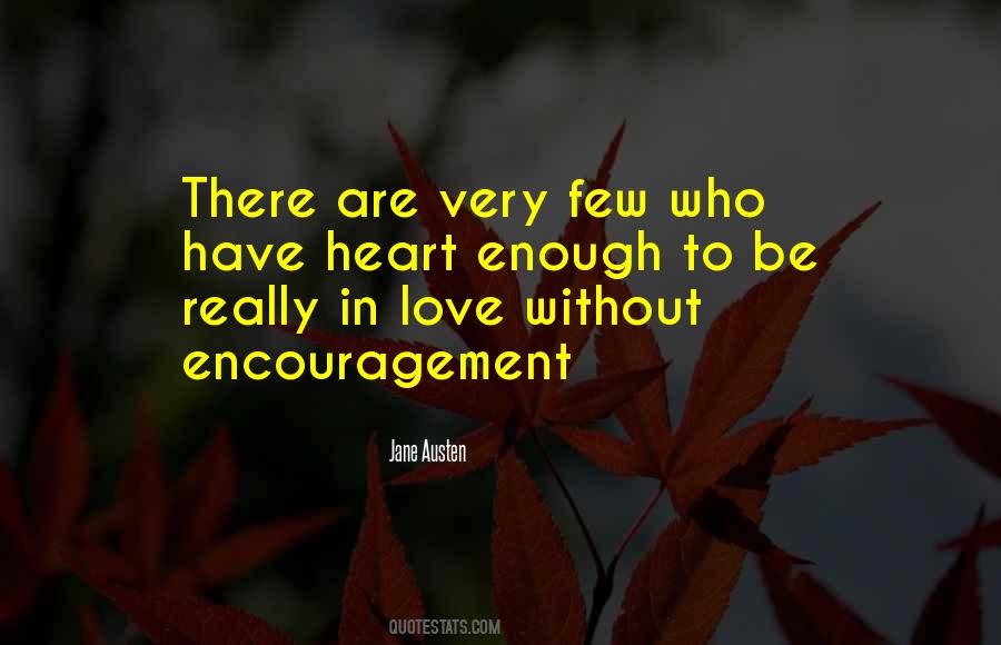 Have Heart Quotes #1401295