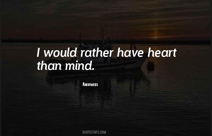 Have Heart Quotes #655012