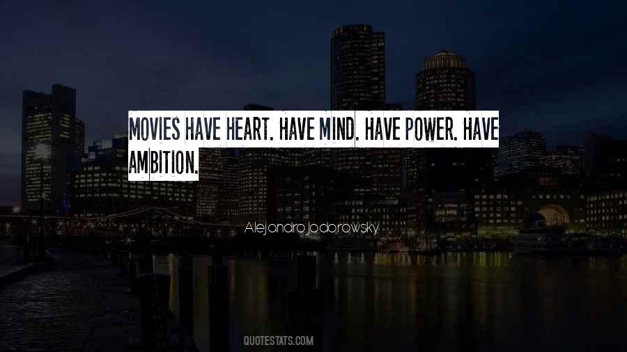 Have Heart Quotes #808466