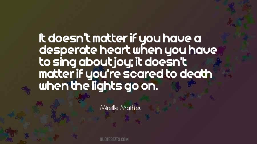 Have Heart Quotes #9022