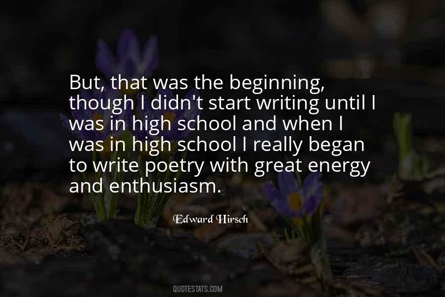 Quotes About Beginning High School #1494627