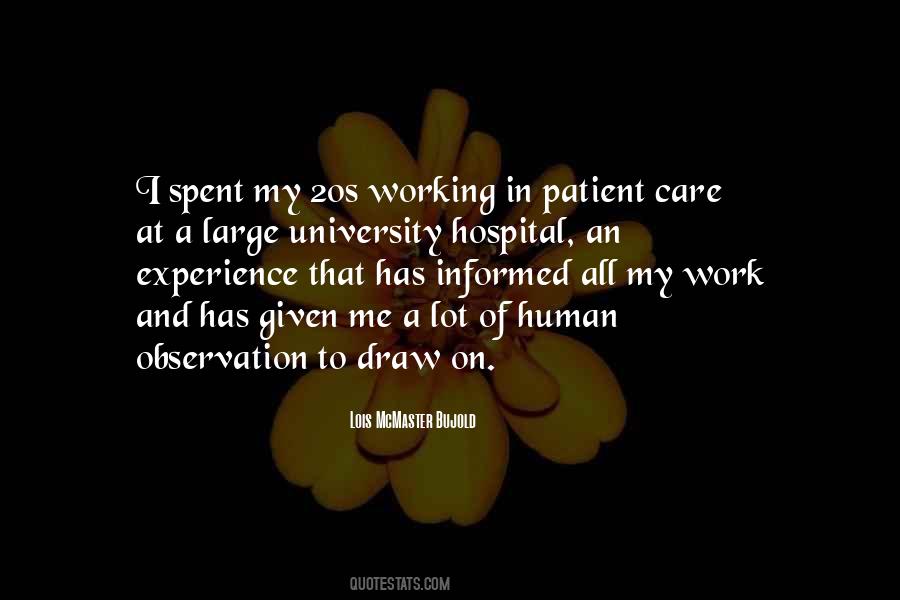 Quotes About Patient Care #426115