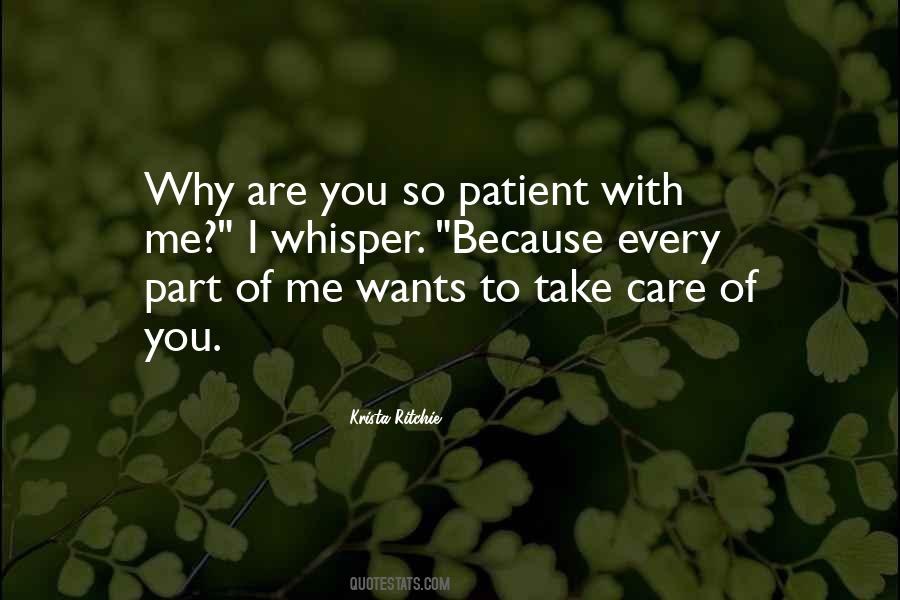 Quotes About Patient Care #439471