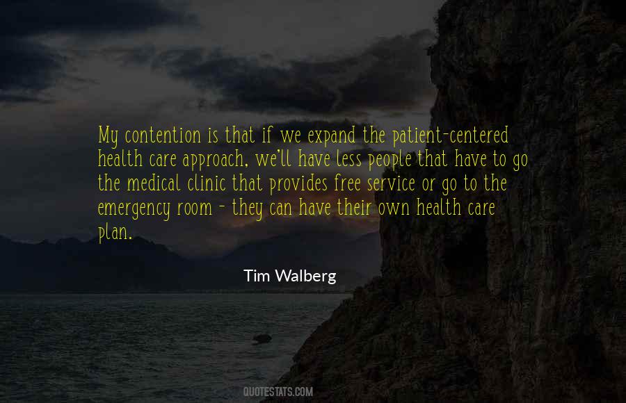 Quotes About Patient Care #578360
