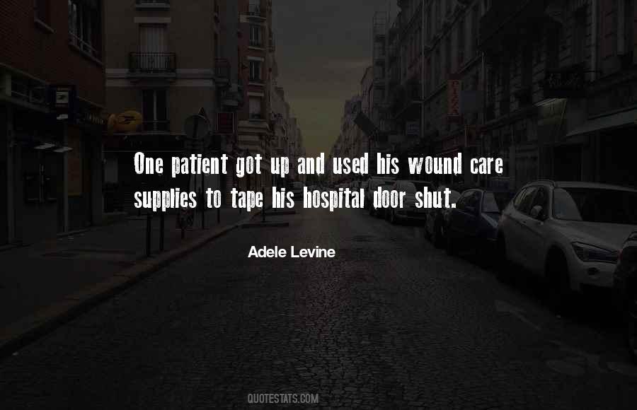 Quotes About Patient Care #918807