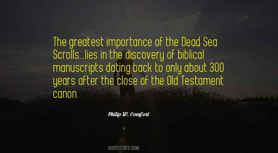 Quotes About The Dead Sea Scrolls #1168605