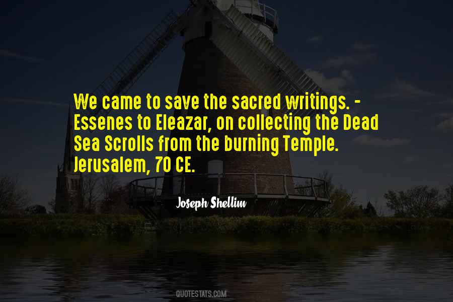 Quotes About The Dead Sea Scrolls #917567