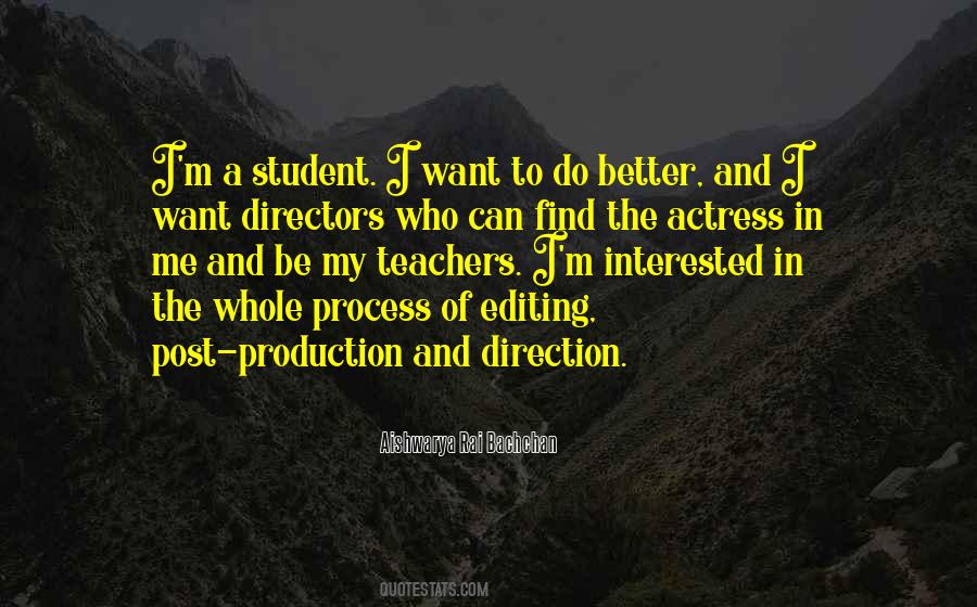 Quotes About Post Production #1312076