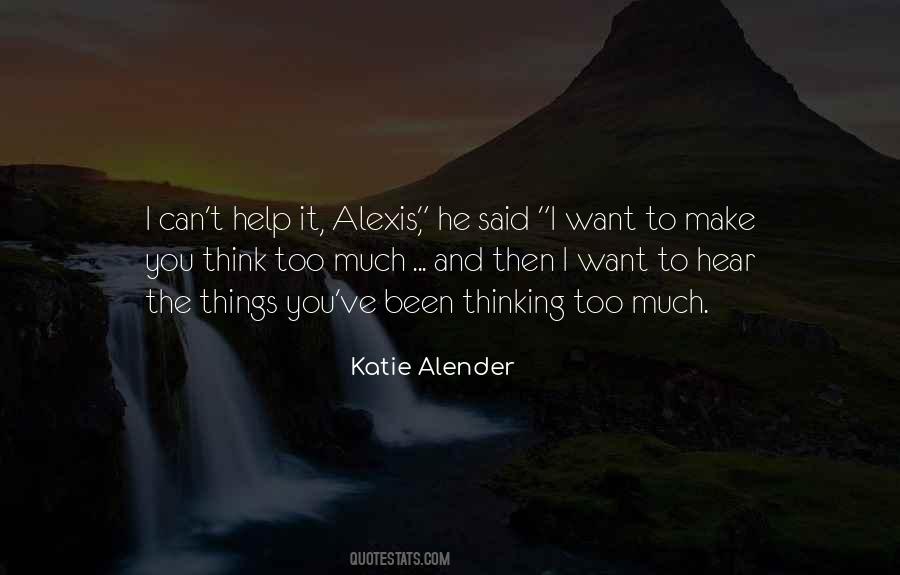 Quotes About Alexis #136910