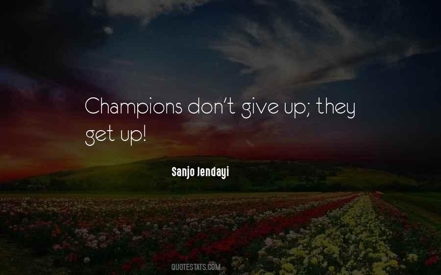 Quotes About Never Give Up #98181
