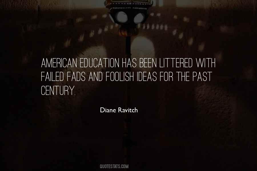 Quotes About American Education #1261014