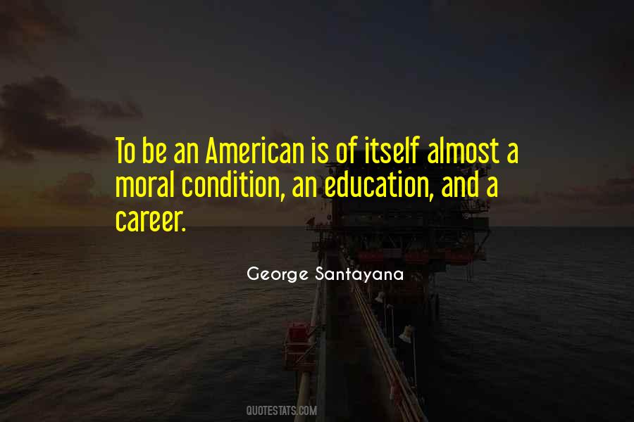 Quotes About American Education #326783