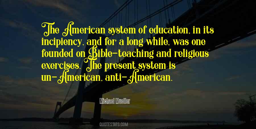 Quotes About American Education #669849