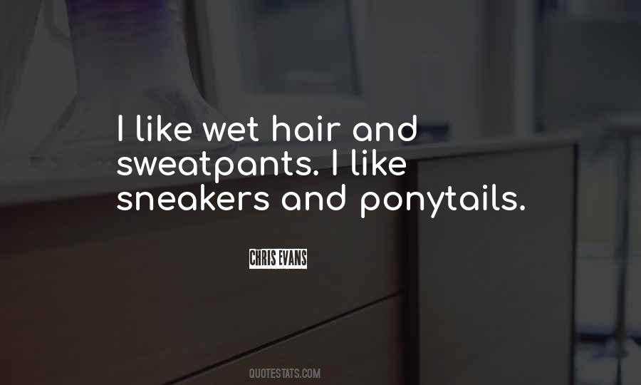 Quotes About Wet Hair #938432