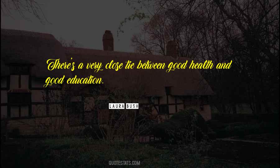Quotes About Education And Health #791820