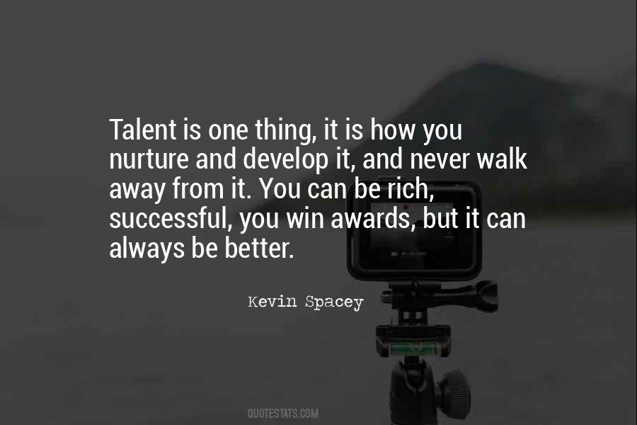 Talent Develop Quotes #1042802