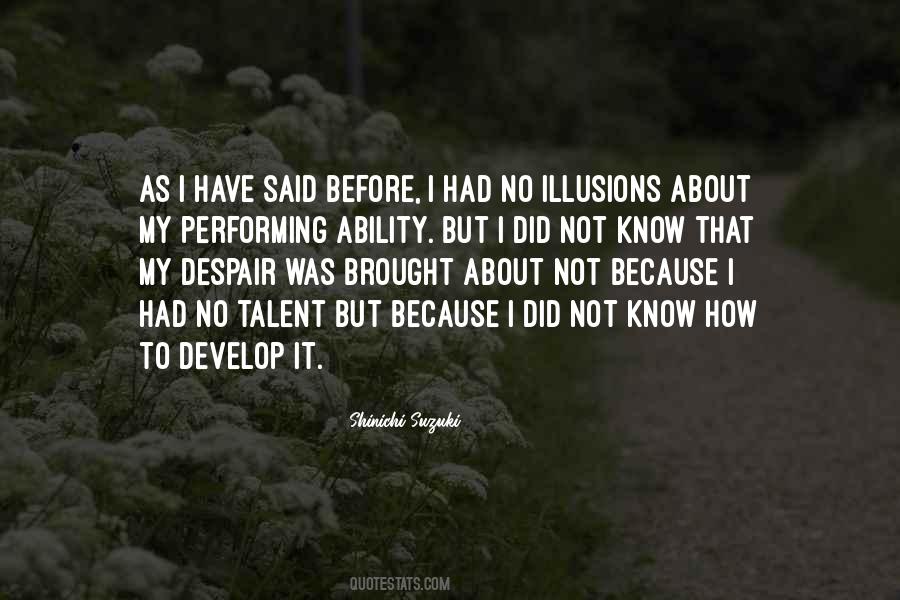 Talent Develop Quotes #136250