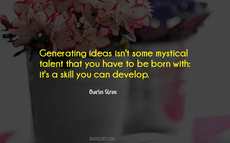 Talent Develop Quotes #354437