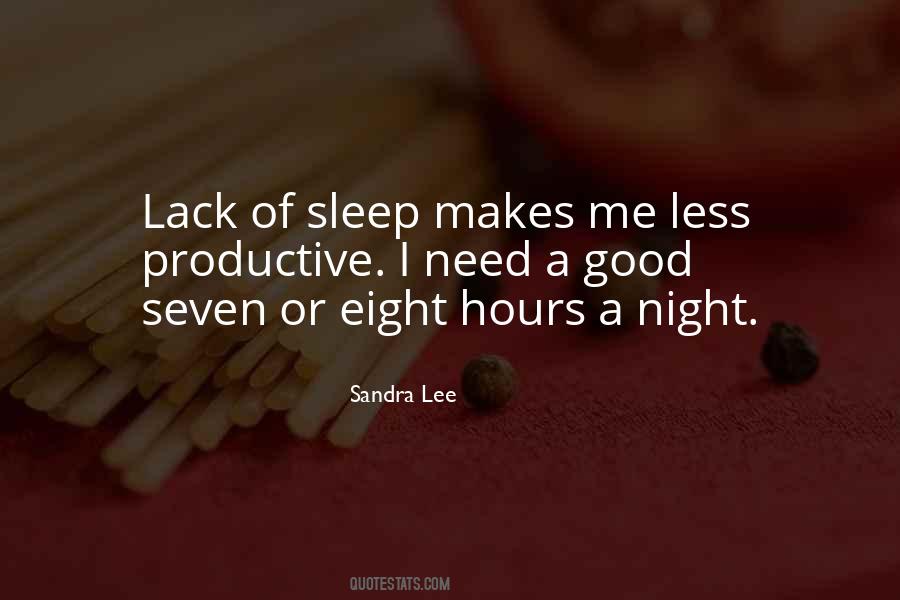 Quotes About Lack Of Sleep #1747494