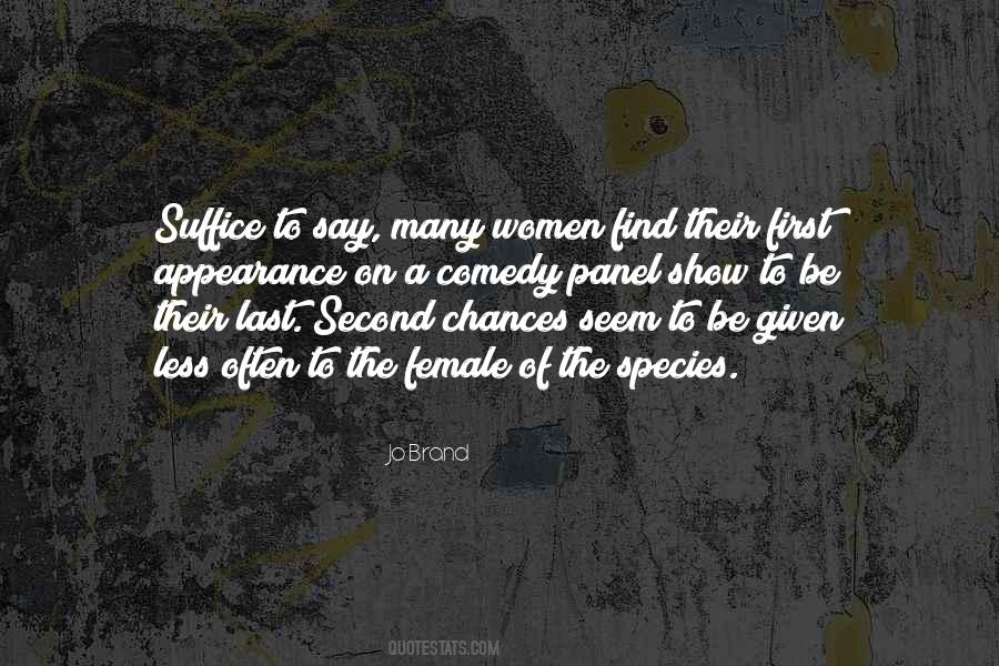 Quotes About Chances Given #244724