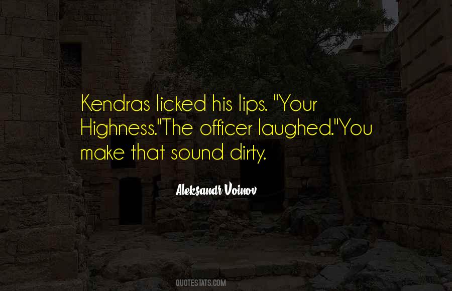 Quotes About Your Highness #1463938