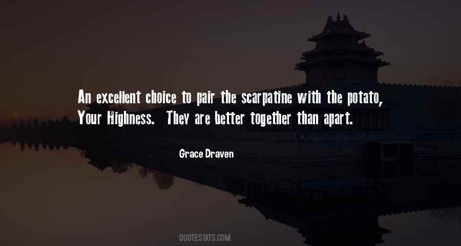 Quotes About Your Highness #438867