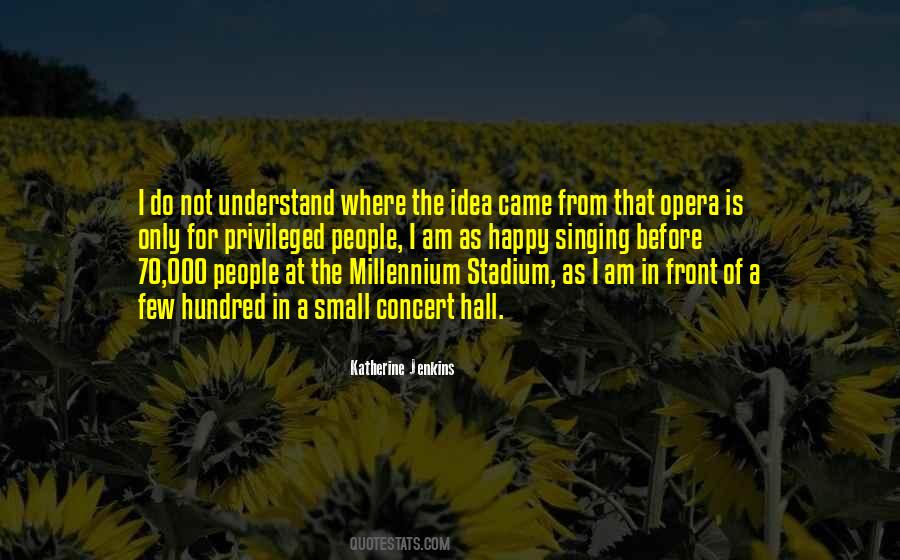 I Am Privileged Quotes #1521277