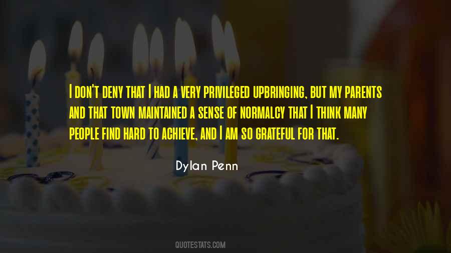 I Am Privileged Quotes #158887