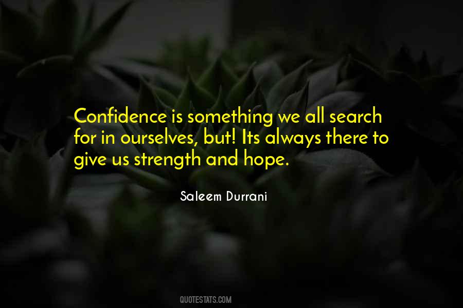 Quotes About Hope And Strength #265323