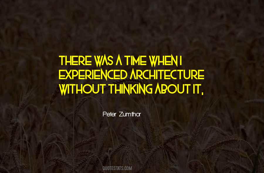 Quotes About Thinking About It #1251200