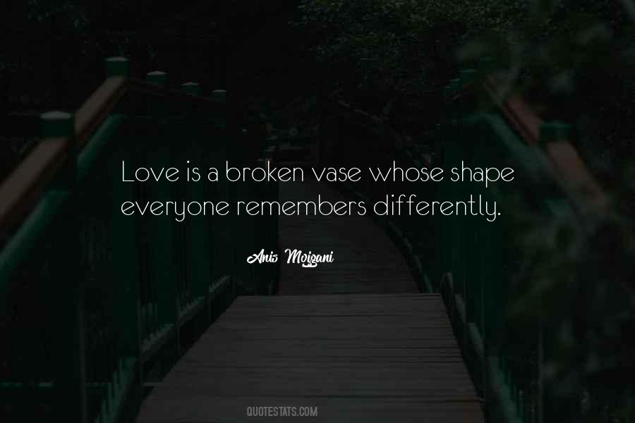 A Love Broken Quotes #230603