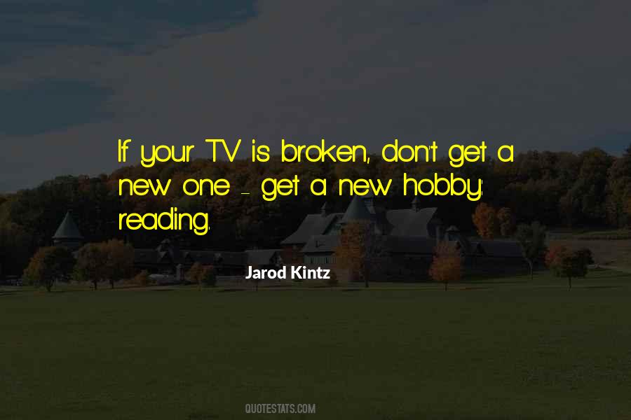 Quotes About New Hobby #1638064